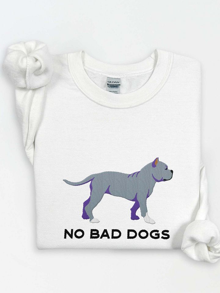 No Bad Dogs Sweatshirt (Embroidered) of an American Bully(Blue) product image (1)
