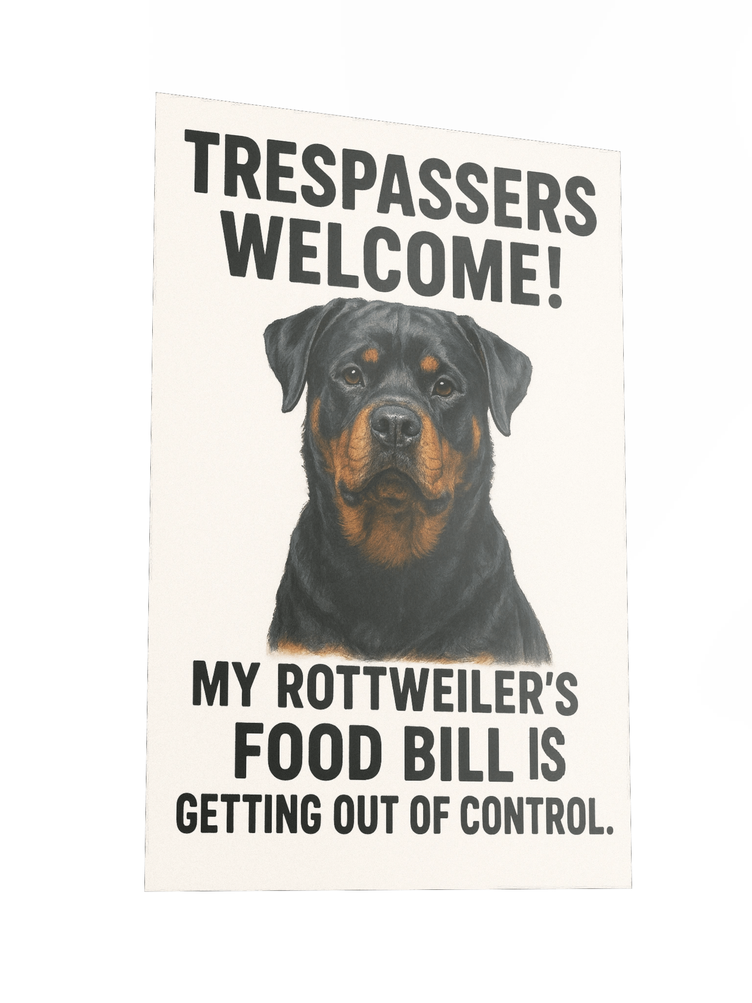 Trespassers Welcome - Rottweiler Poster product image (5)