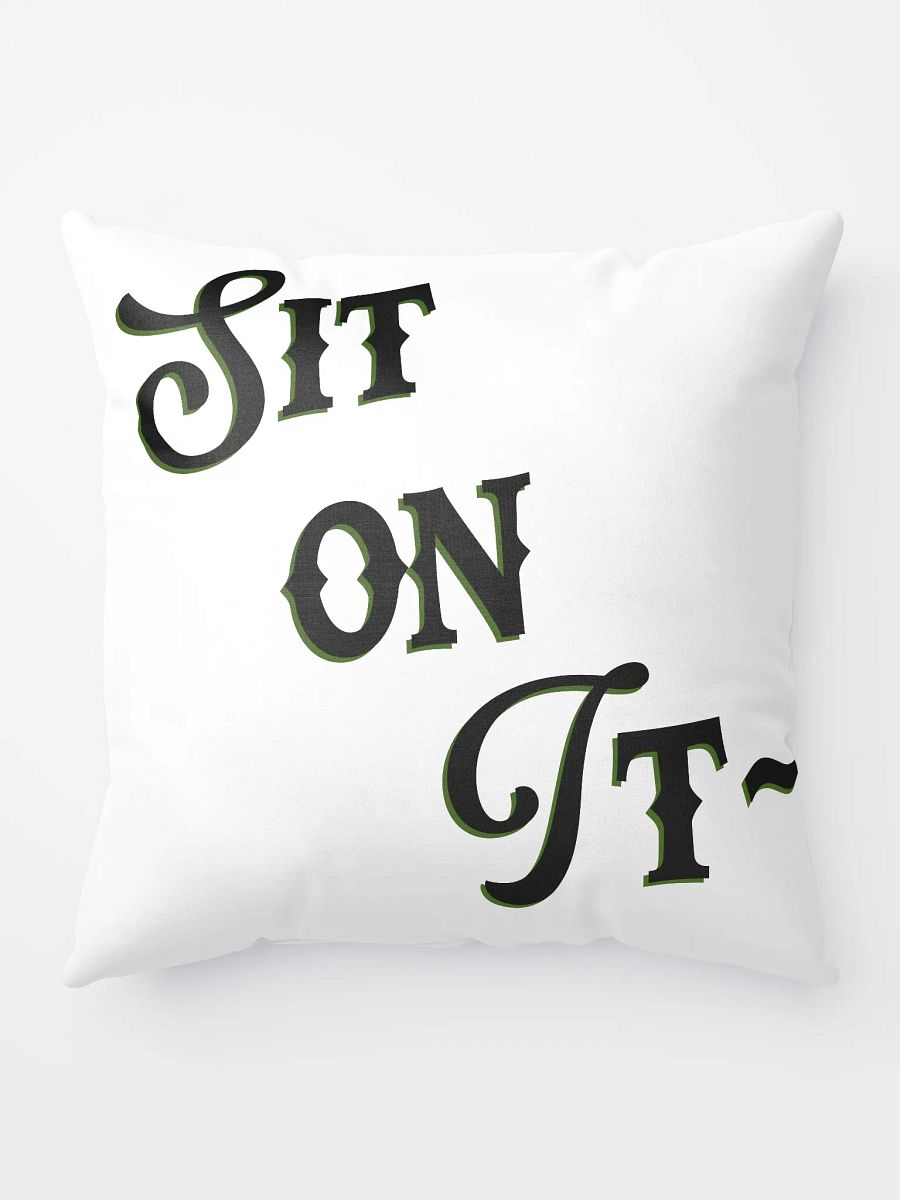 Sit on It Throw Pillow product image (10)