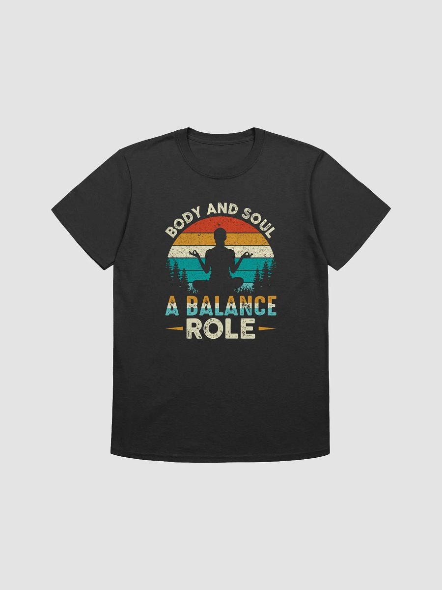 Body And Soul A Balance Role T-shirt product image (1)