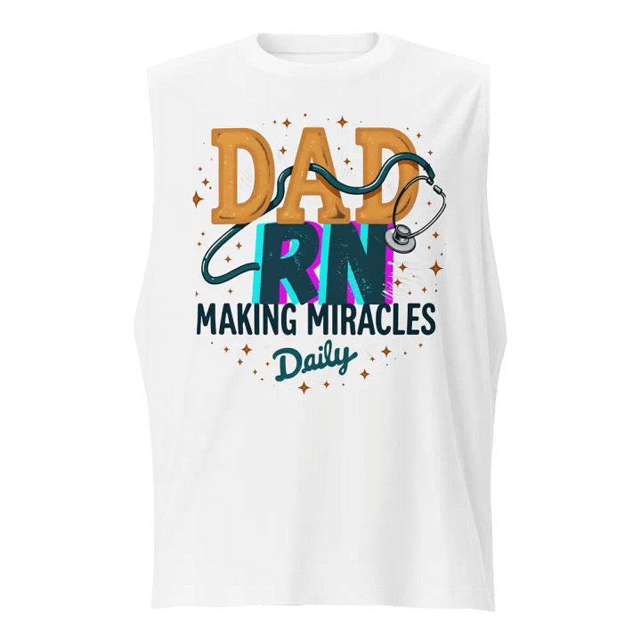 Miracle-Making Dad Muscle Tank product image (1)