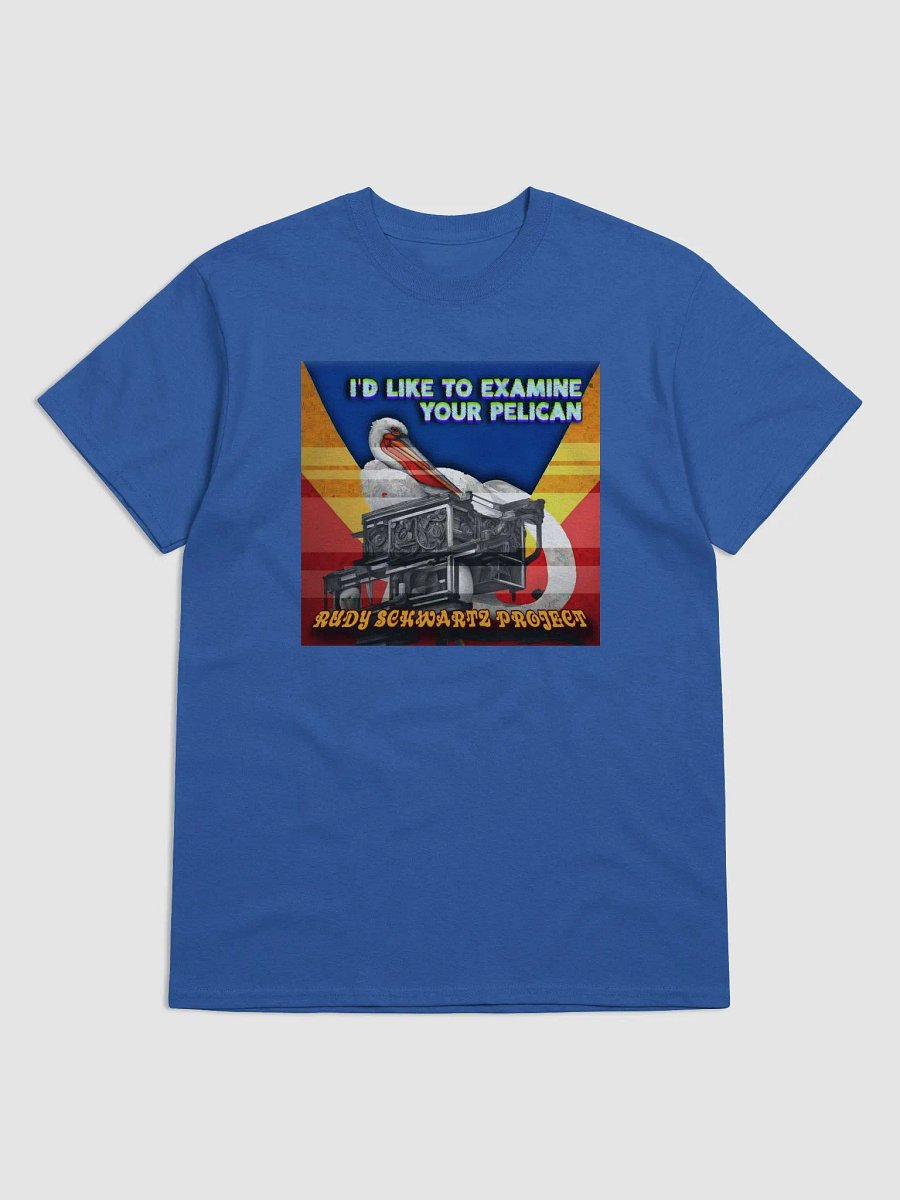 I'd Like to Examine Your Pelican T-shirt product image (37)