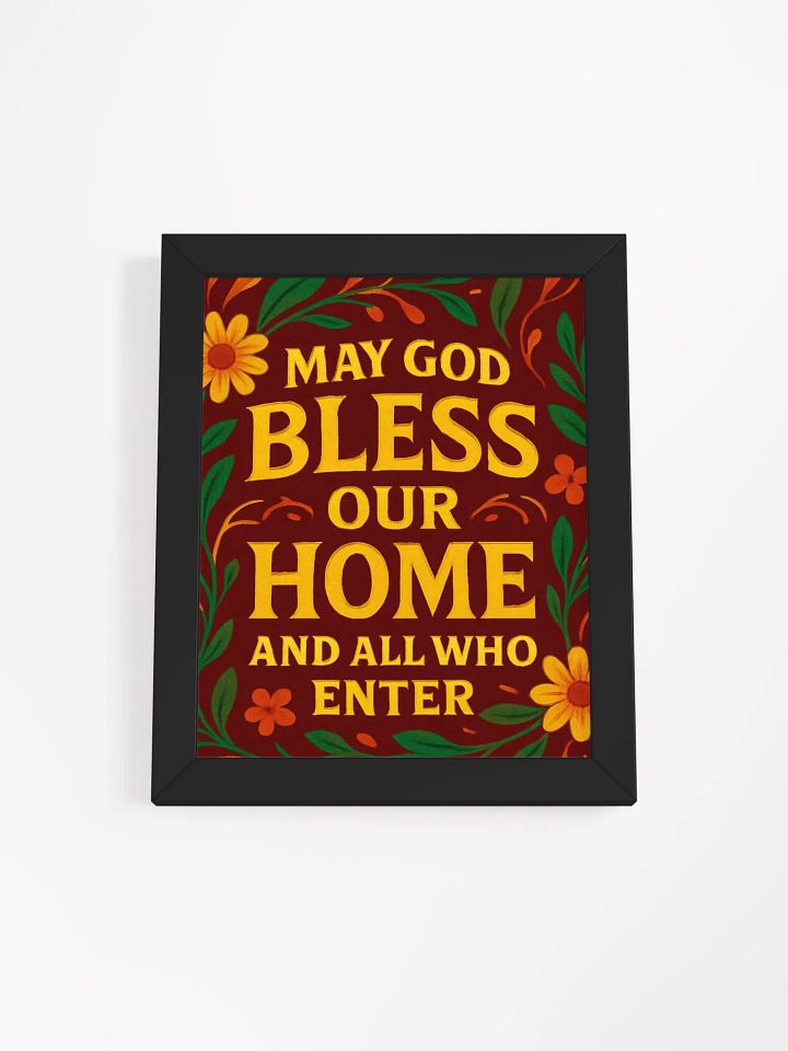 May God Bless Our Home and All Who Enter – Framed Matte Poster product image (13)