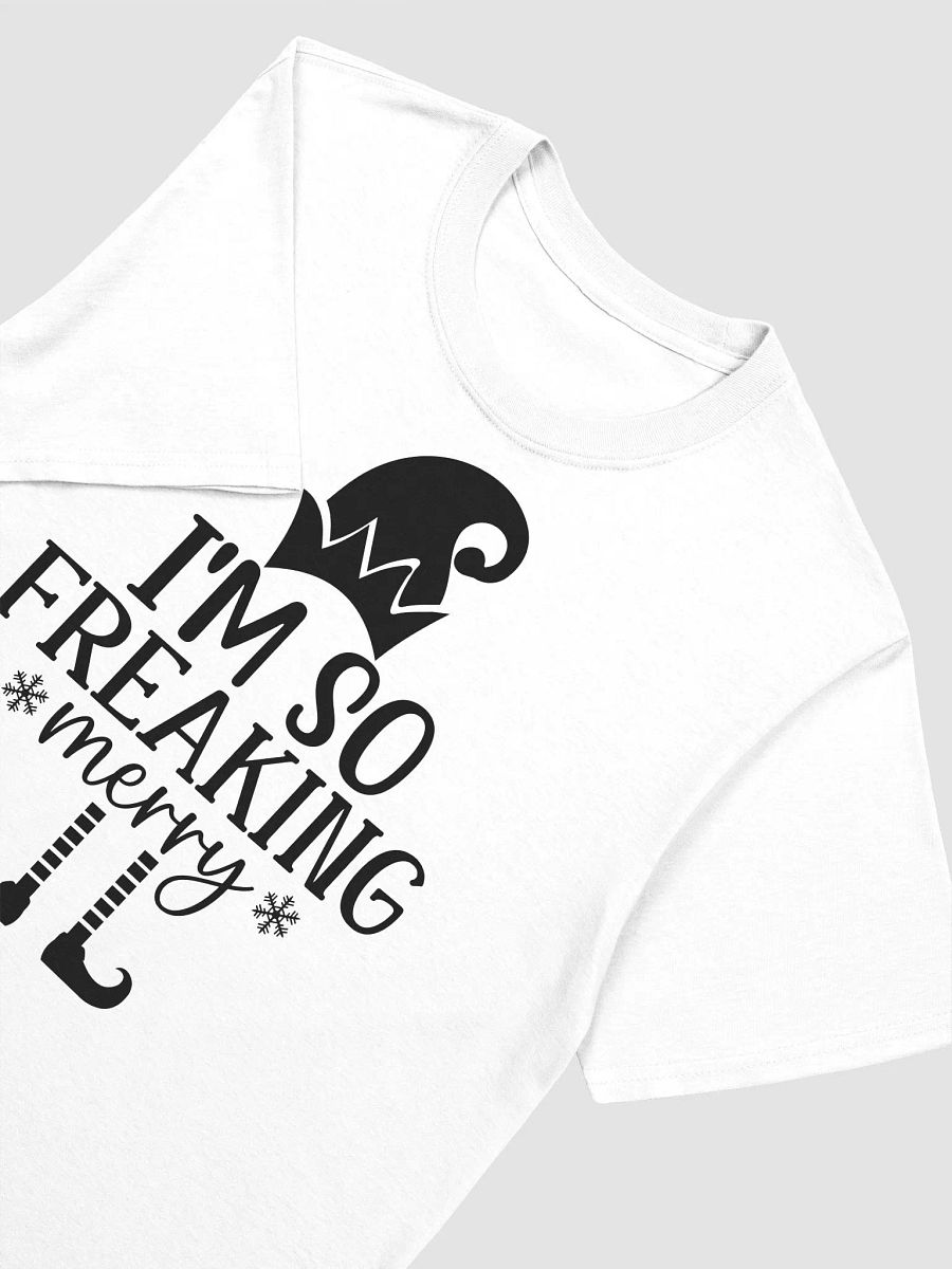 I'm So Freaking Merry product image (3)
