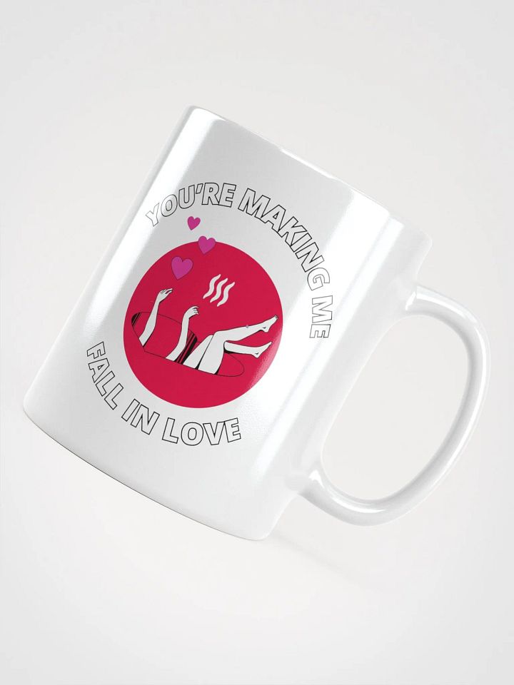 You're Making Me Fall In Love Valentine's White Mug product image (4)