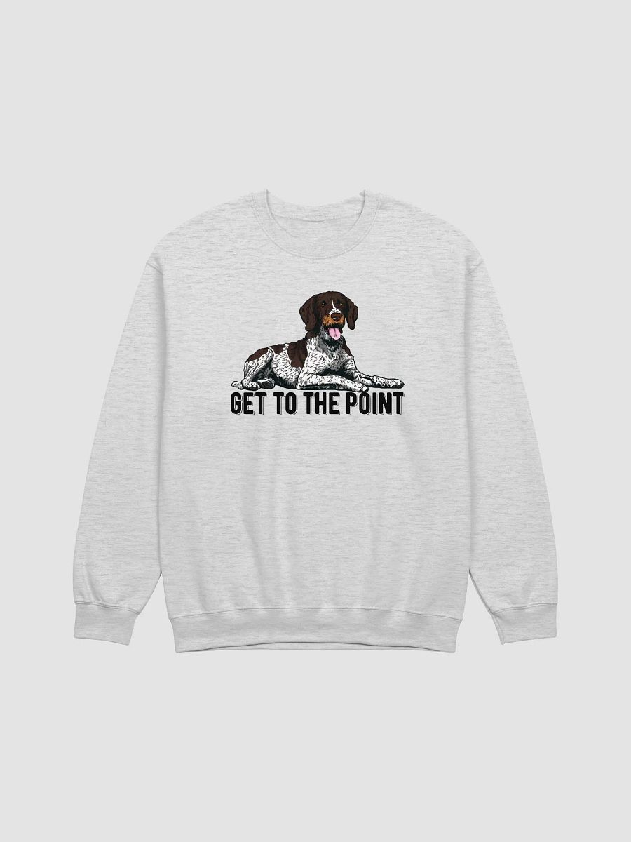Get to the Point Sweatshirt of a German Wirehaired Pointer | Funny Hoodie for Pointer Dog Paw-rents product image (25)