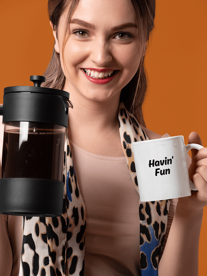 "Havin’ Fun" Upbeat White Glossy Mug product image (1)