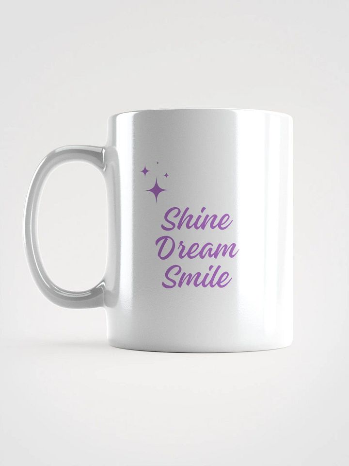 Shine Dream Smile Mug product image (1)