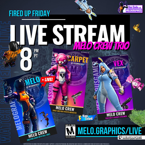 #FiredUpFriday #Fortnite Trios Style 🔥 ft the #MeloCrew ladies @vexatiousgamer @assumingcarpet @melographics1 practicing for ...