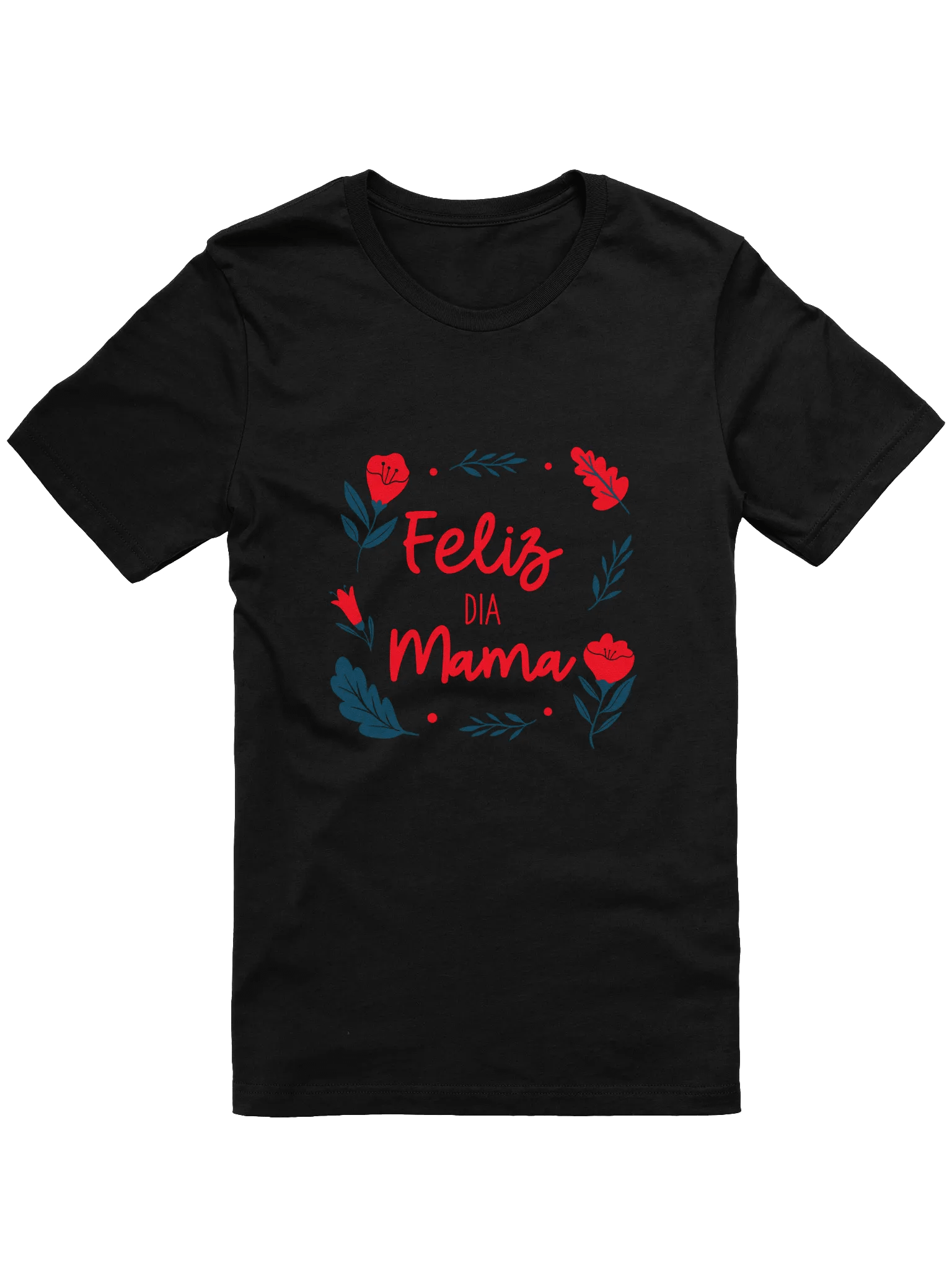 Feliz Día Mama Floral T-Shirt product image (1)