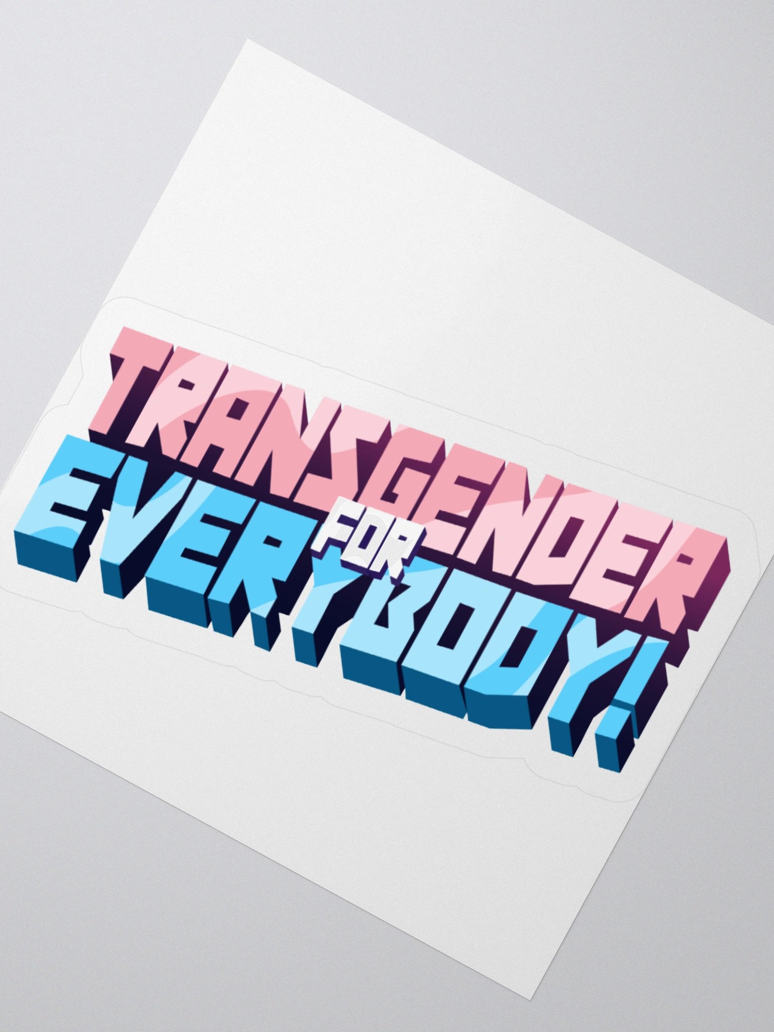 Transgender For Everybody! sticker product image (5)