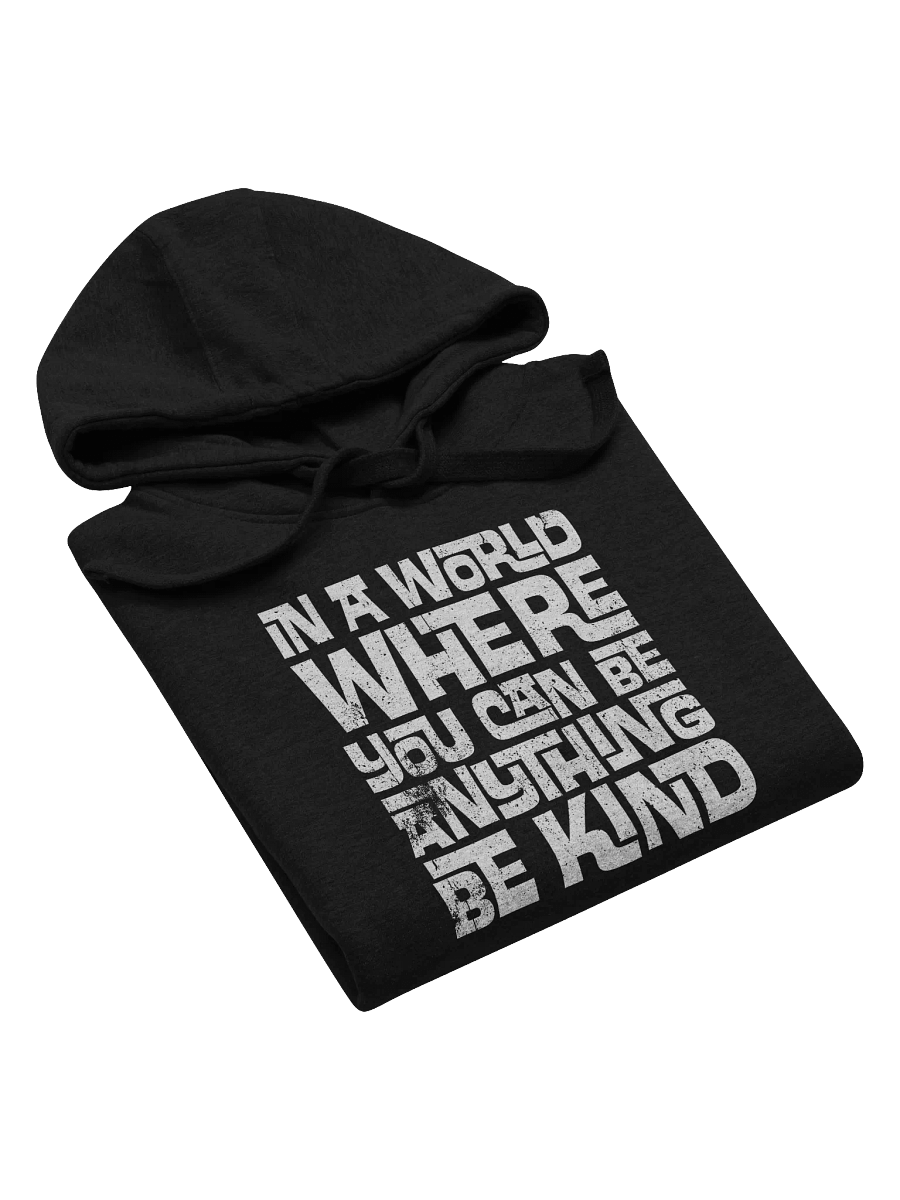 In A World Where You Can Be Anything Hoodie product image (6)