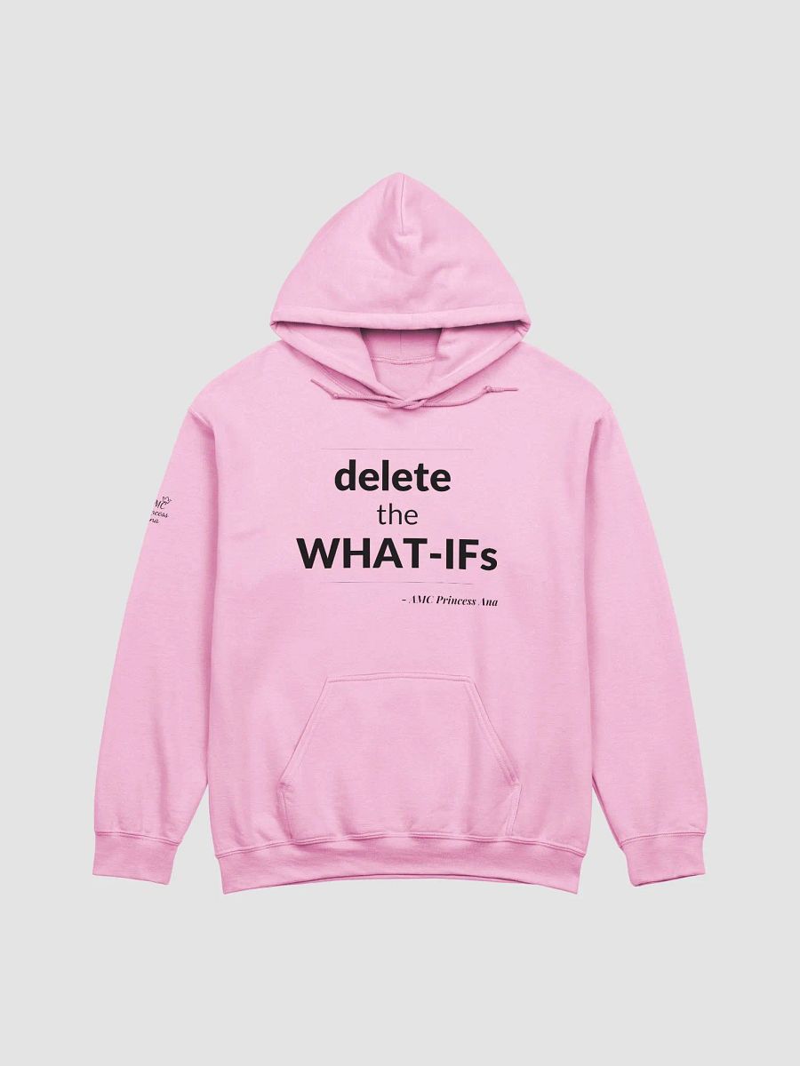 Delete the What-Ifs PULLOVER Hoodie - Black text product image (2)