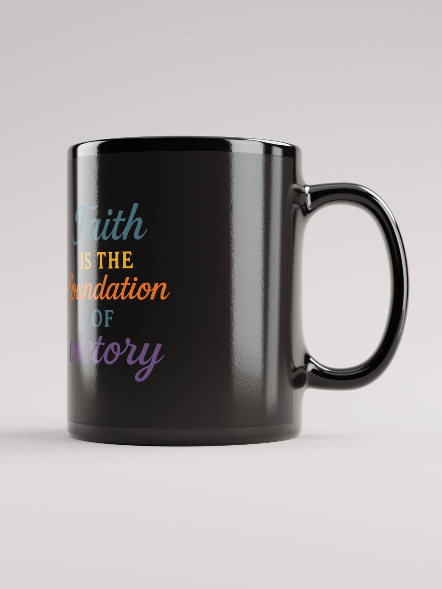 Faith Is the Foundation of Victory – Nichiren Buddhism Black Glossy Mug product image (2)