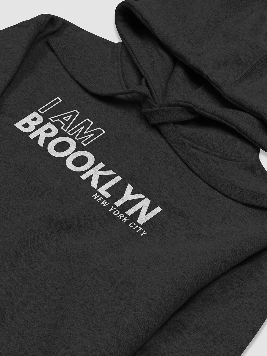 I AM Brooklyn : Hoodie product image (20)