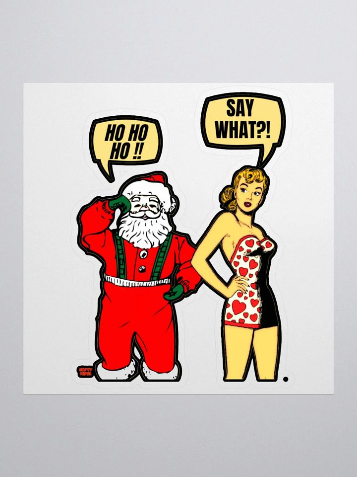 HO HO HO!! SAY WHAT?! product image (2)