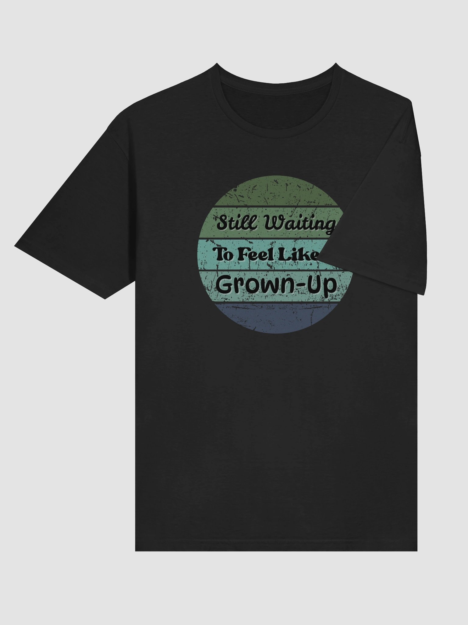 Still Waiting to feel like a Grown-Up Tee product image (90)