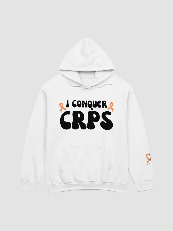 Bold 'I Conquer CRPS' Hoodie product image (1)