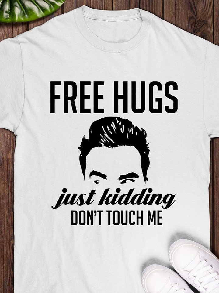 Free Hugs Just Kidding Don’t Touch Me T-Shirt product image (1)
