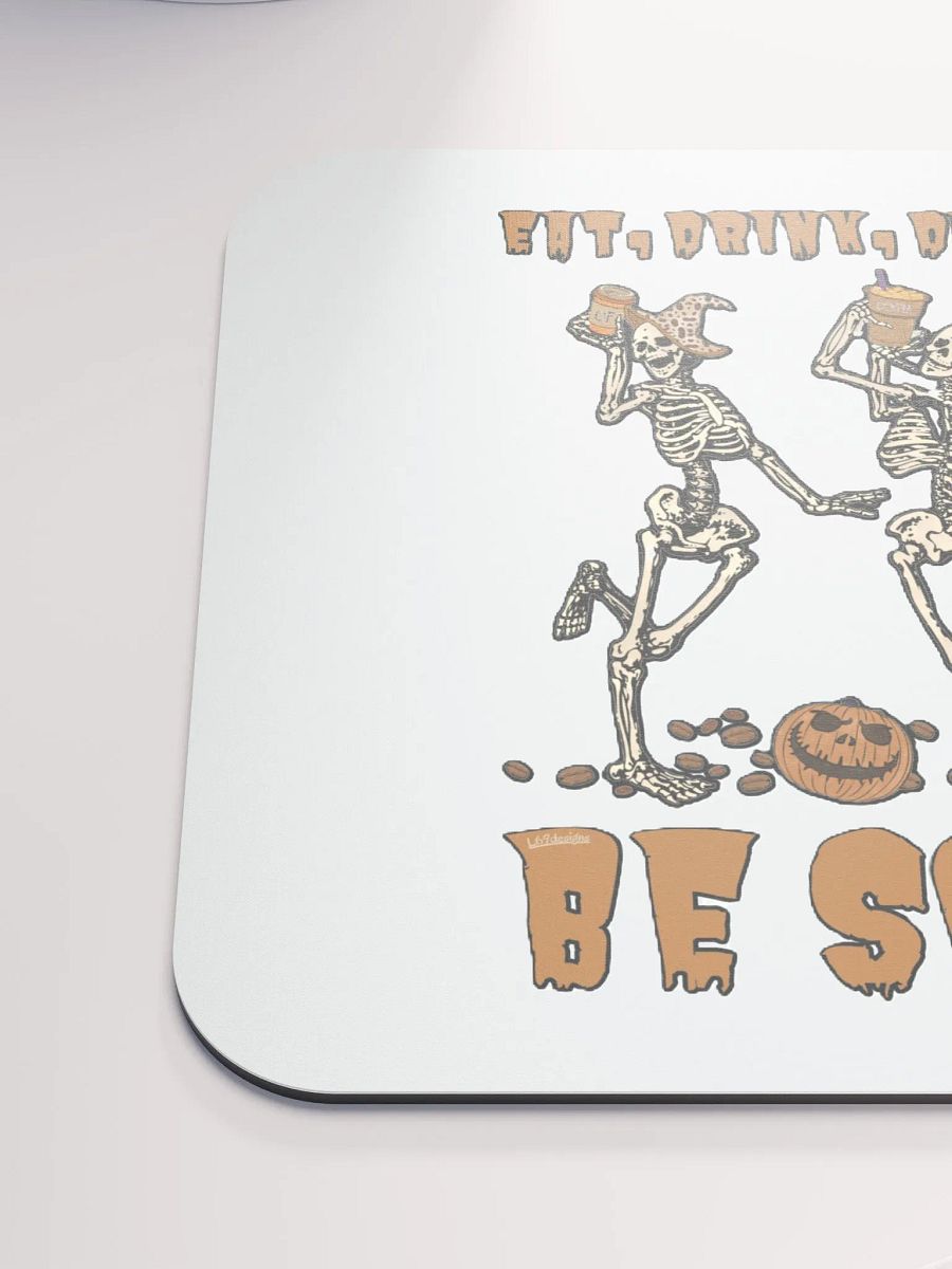 EAT, DRINK, DANCE AND... BE SCARY product image (6)