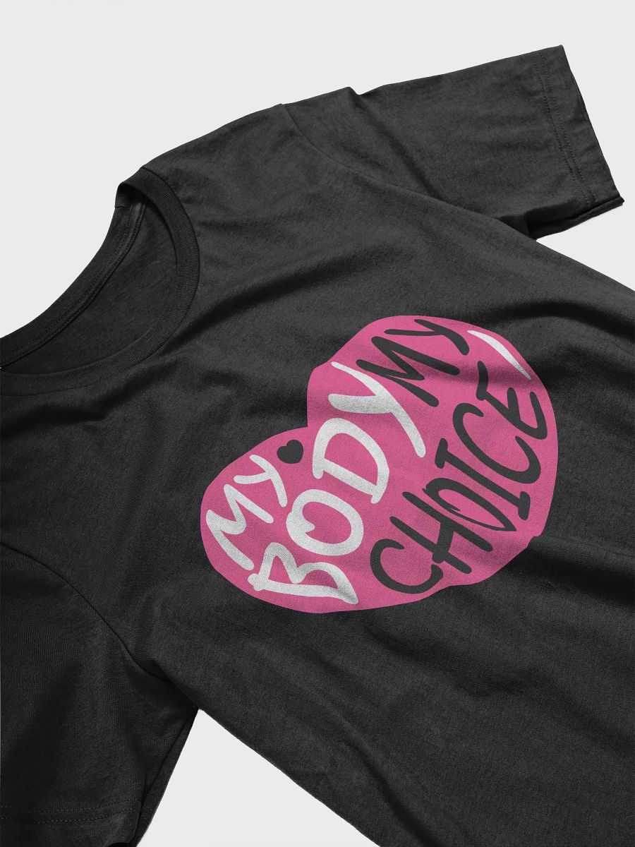 My Body My Choice T-Shirt product image (3)