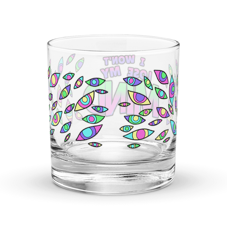 I Wont Lose My Mind ROCKS GLASS product image (4)