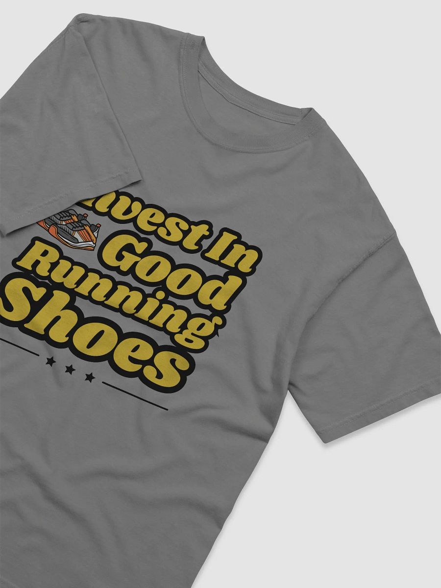 Invest In Good Running Shoes T-Shirt product image (18)