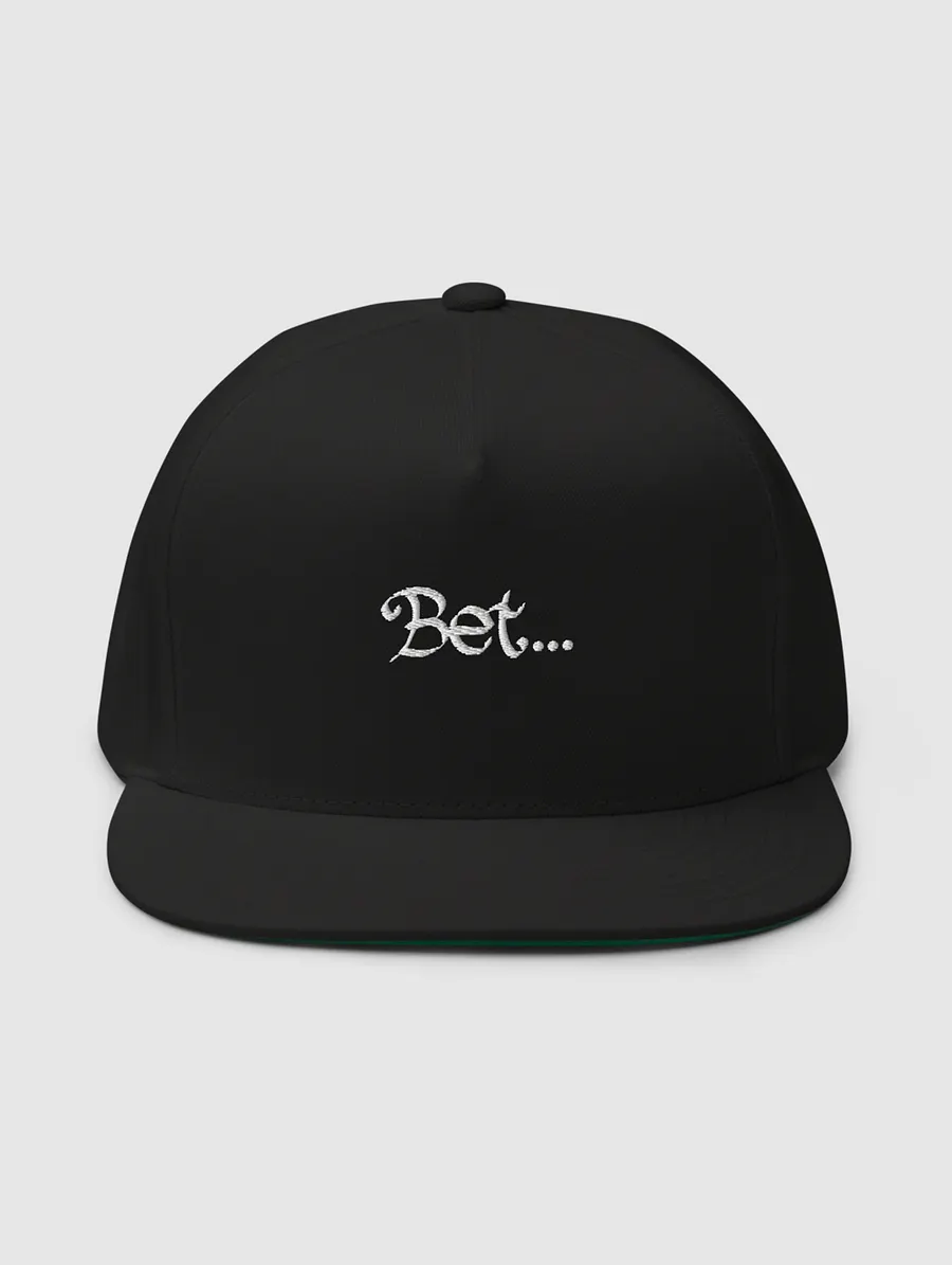 “Bet…” flat bill cap product image (1)