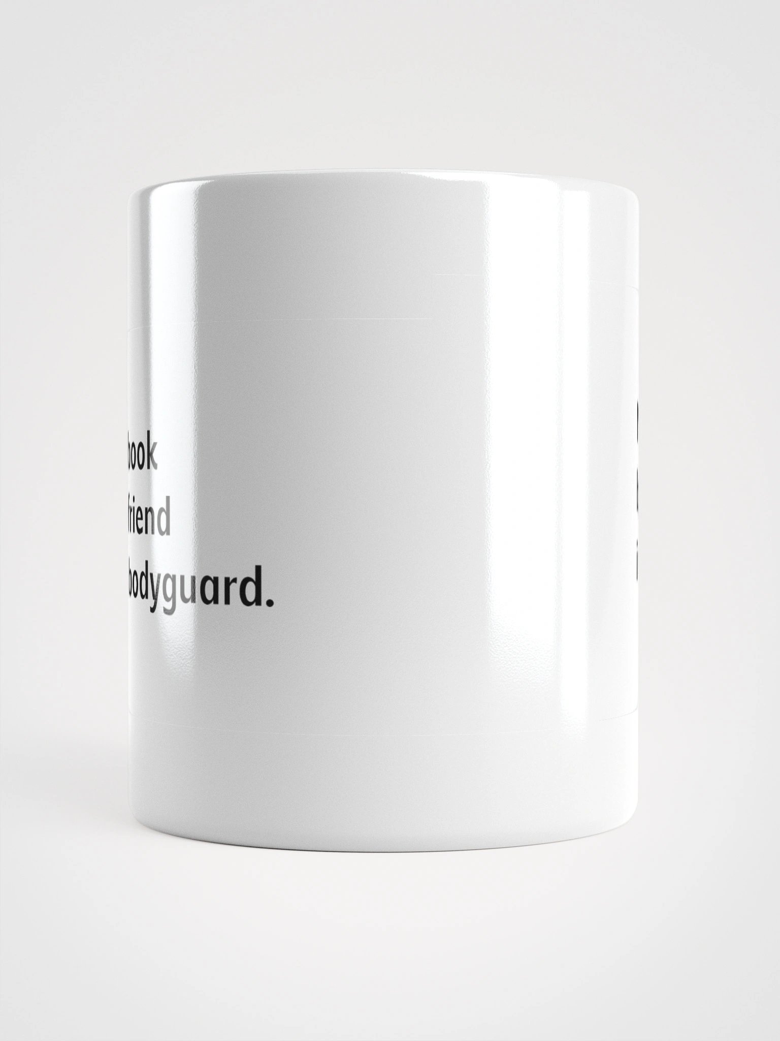 Coffee cup - My book boyfriend is a bodyguard product image (15)