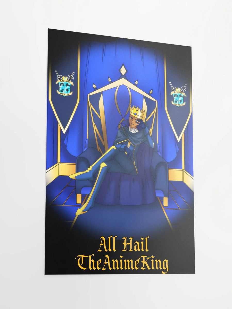 All Hail TheAnimeKing Poster product image (2)