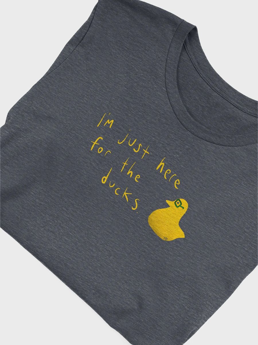 I'm just here for the ducks - heather tee product image (49)