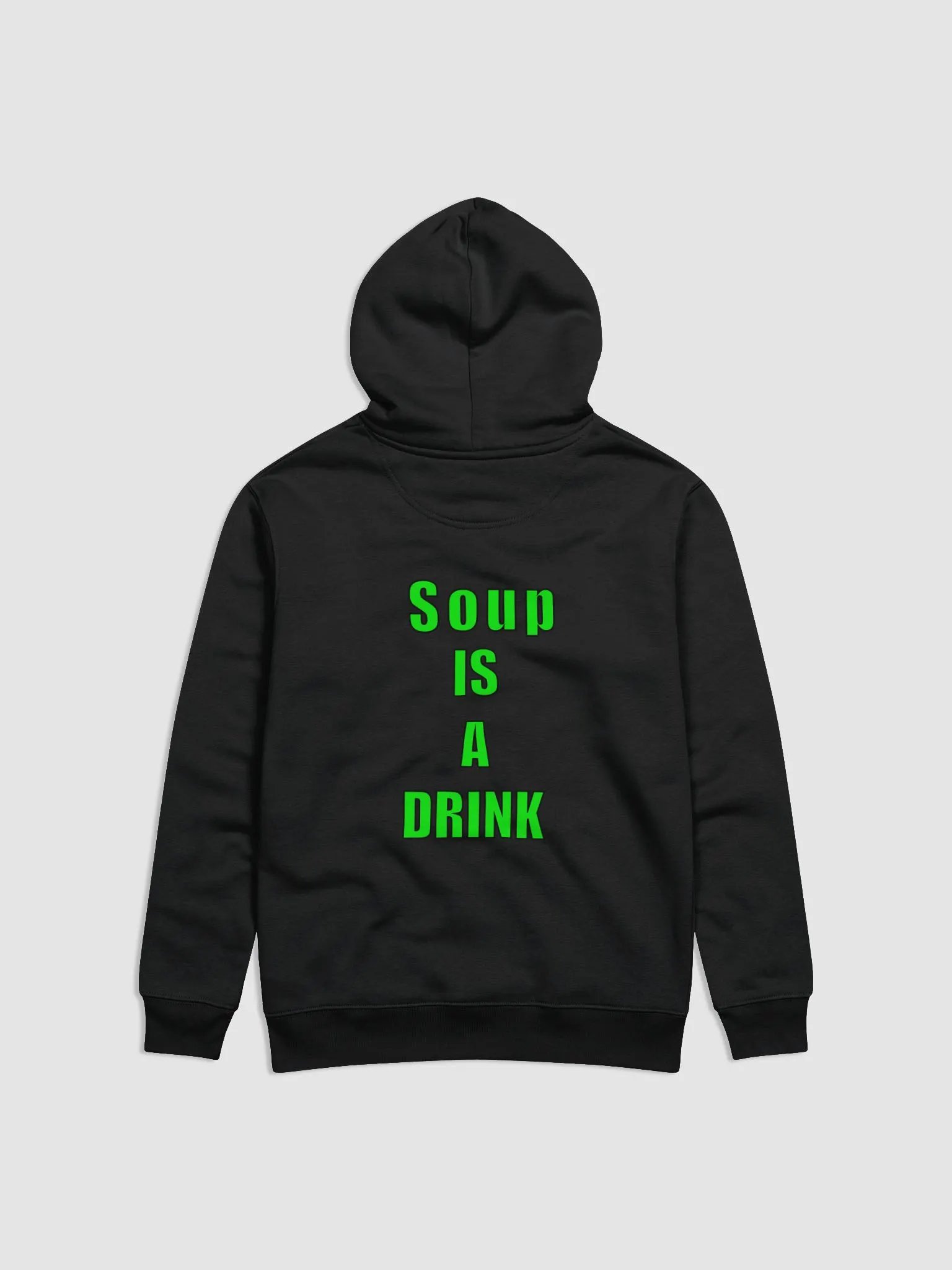 Soup Is A Drink Hoodie product image (2)