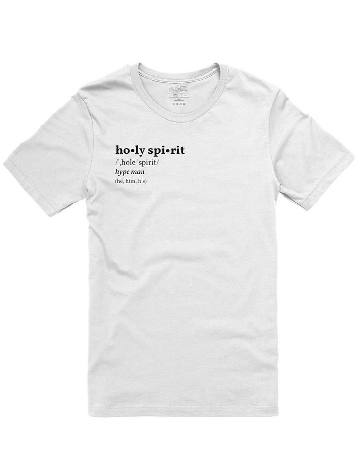 Holy Spirit (he,him,his) White T-Shirt product image (1)