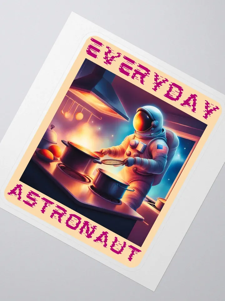 Everyday Astronaut Cooking in the Kitchen Stickers product image (6)