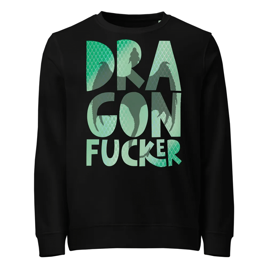 Dragon F*cker Organic Sweatshirt (Green) product image (1)