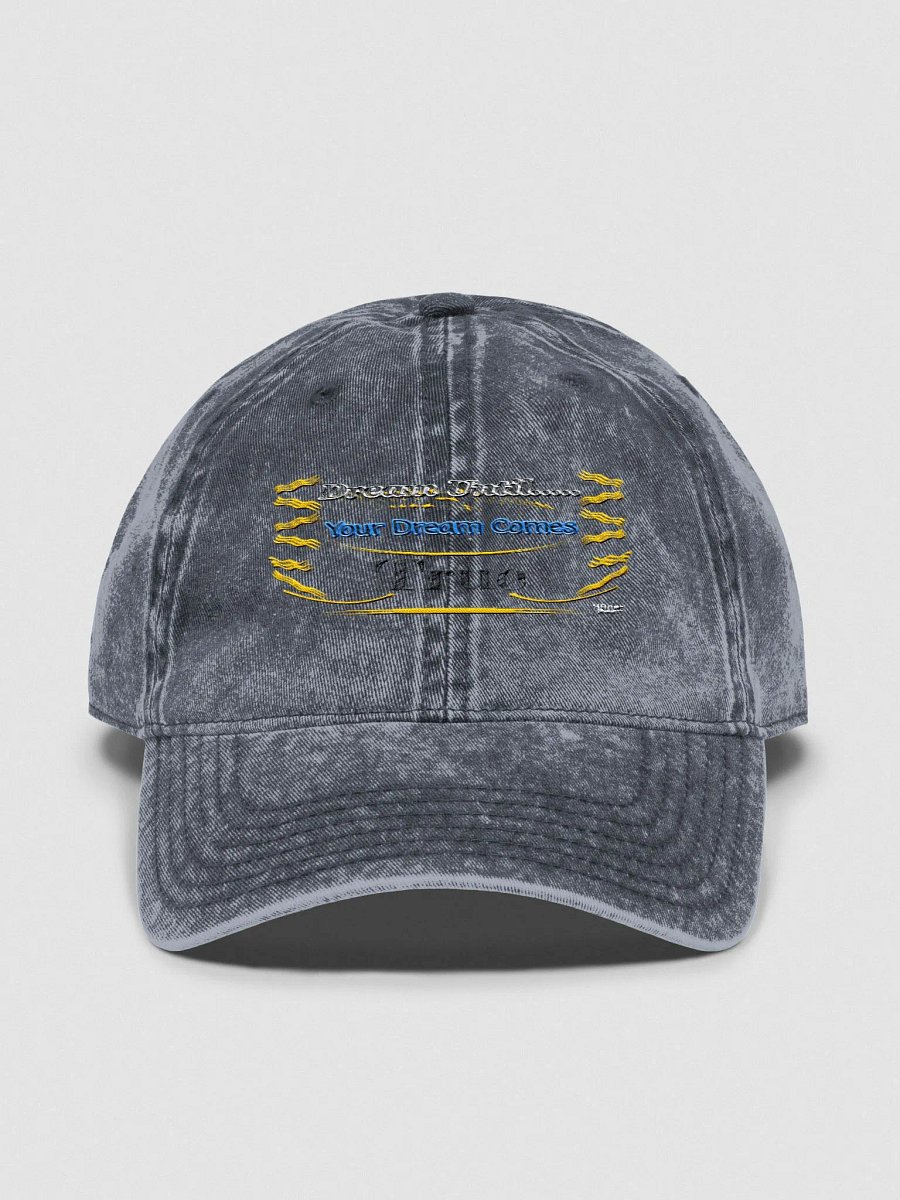 Dream Until.. Your Dream Comes True - Embroidered - Vintage Wash Dad Hat product image (1)