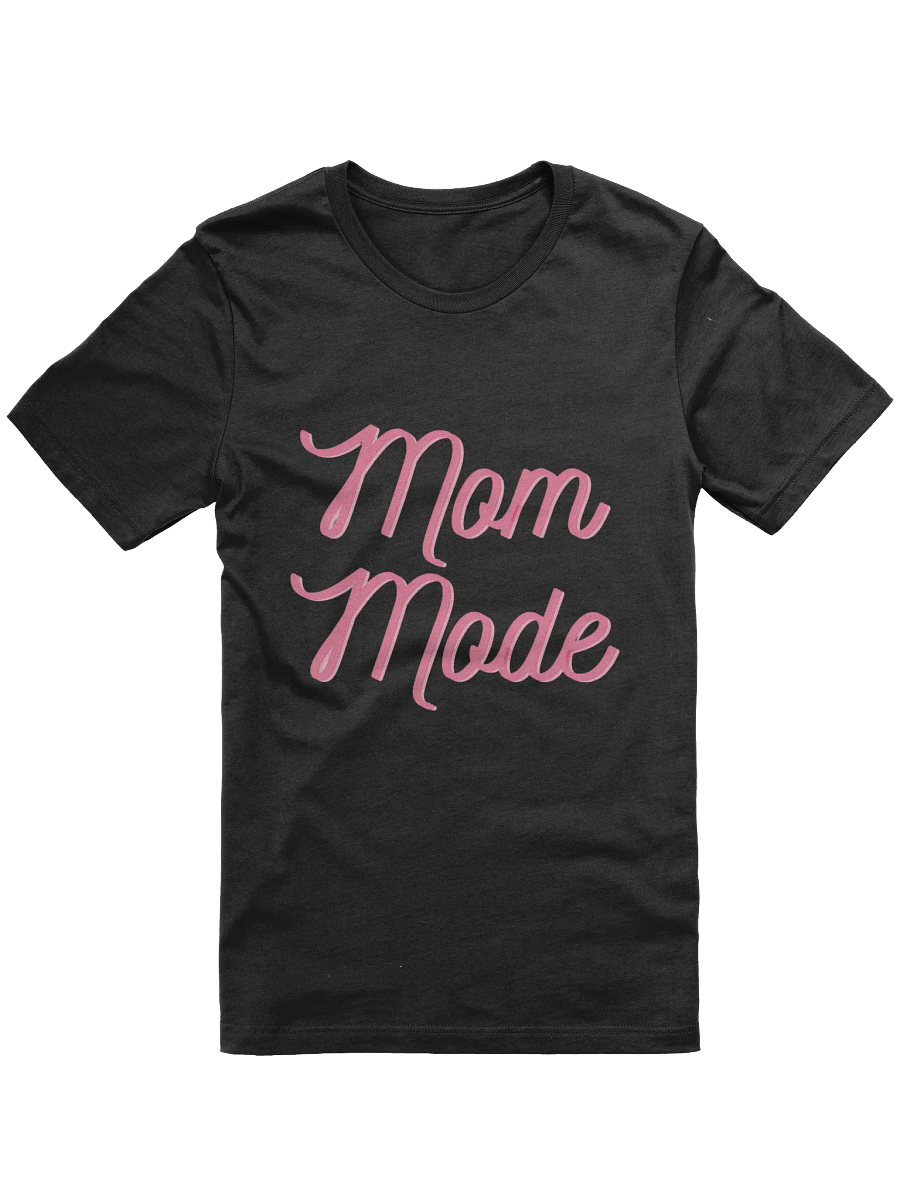 Mom Mode Pink Cursive T-Shirt product image (1)