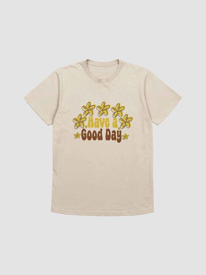 Have a Nice Day T-shirt product image (2)