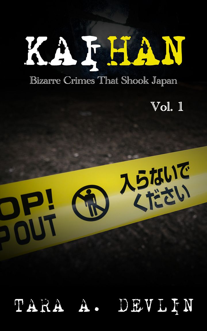 Kaihan: Bizarre Crimes That Shook Japan: Volume One (ebook) product image (1)