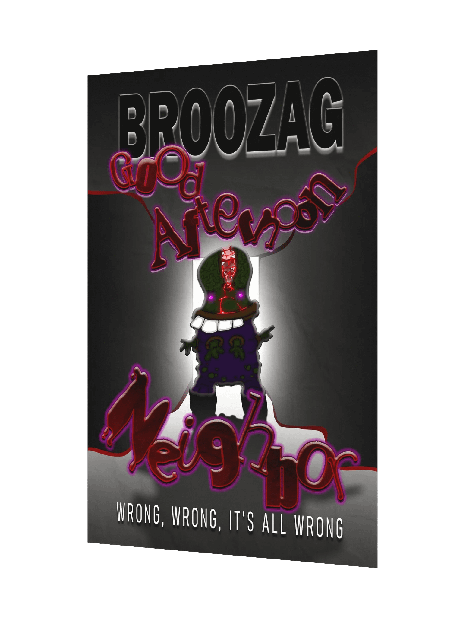 Broozag: Good Afternoon Neighbor Poster product image (9)