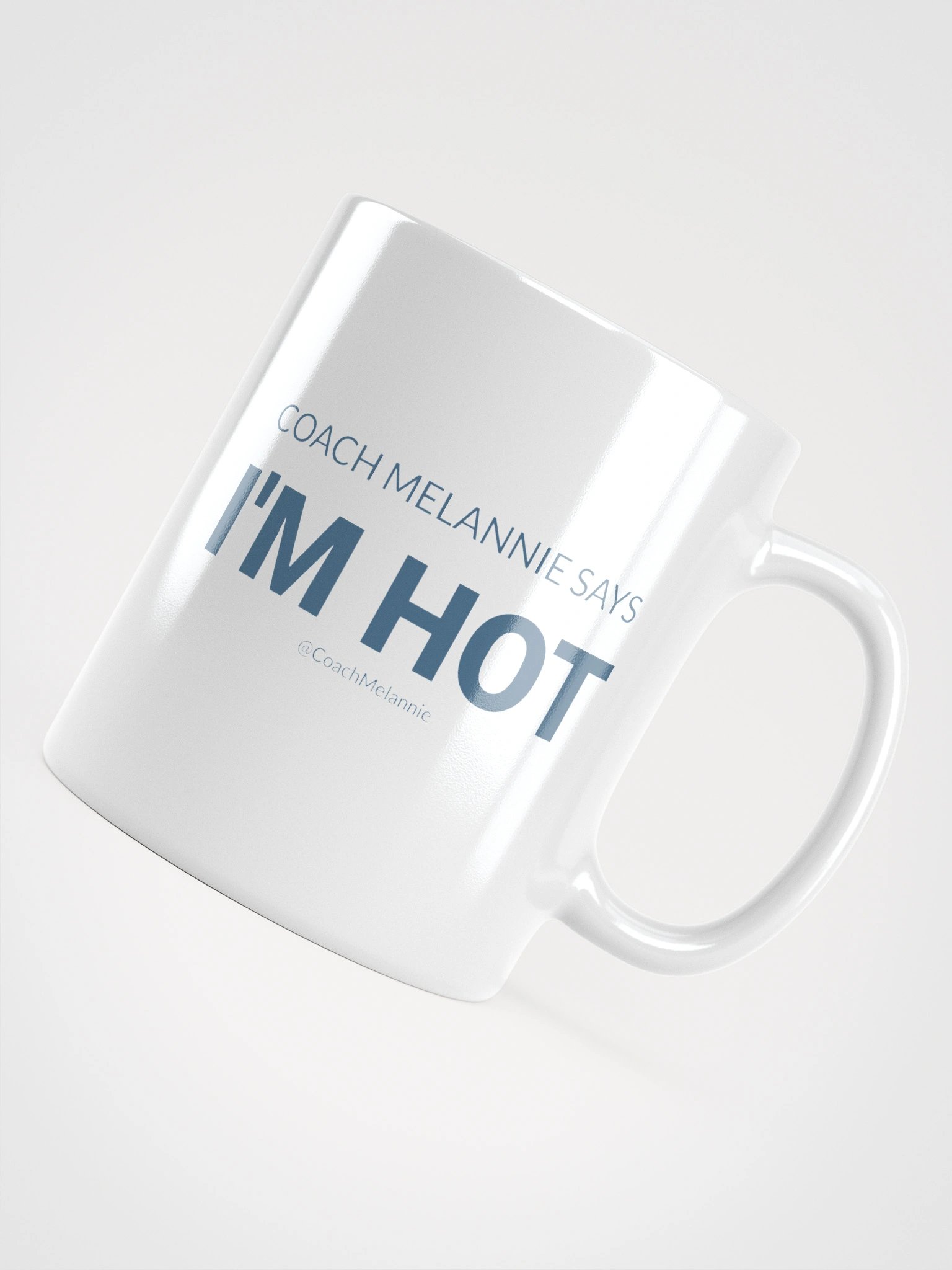 Coach Melannie Says I’m Hot – Confidence Mug (White) product image (11)