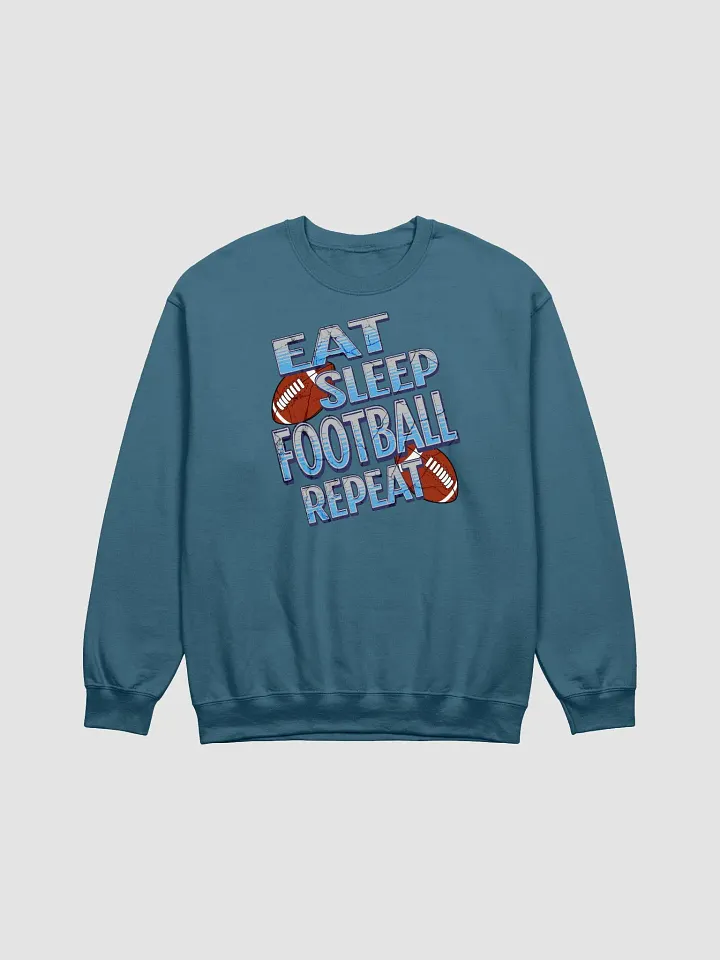 Eat Sleep Football Repeat Fanatic Crewneck Sweatshirt product image (3)