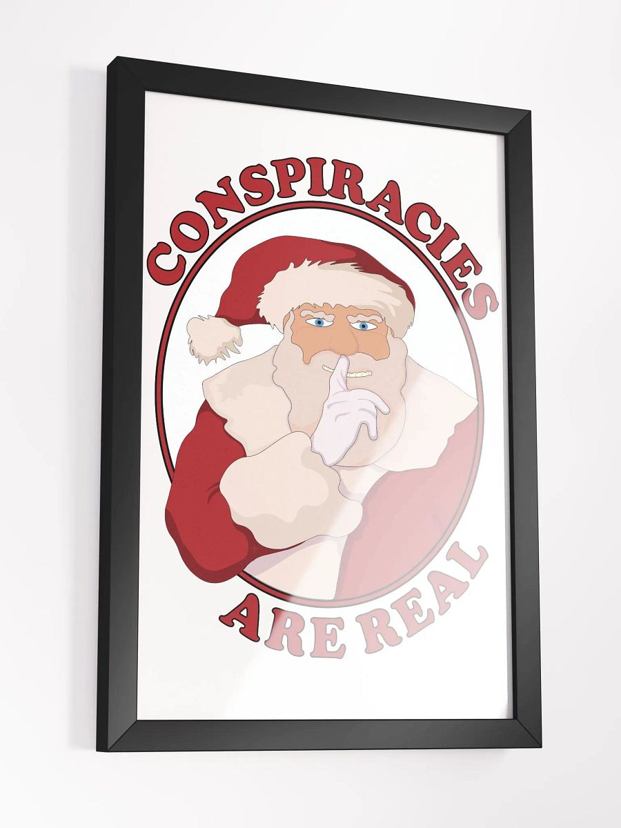 Conspiracies Are Real - Santa Claus - Framed High-Quality Matte Poster product image (3)