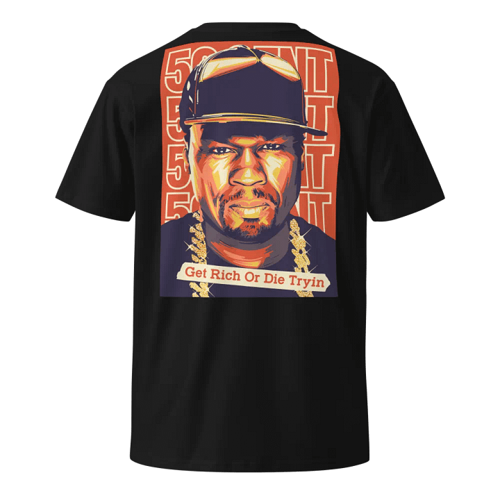Get Rich Or Die Tryin' Portrait T-Shirt product image (2)