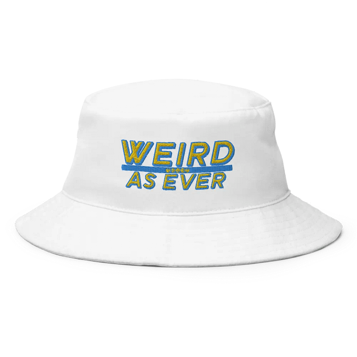 Weird As Ever Bucket Hat (Embroidered) product image (1)