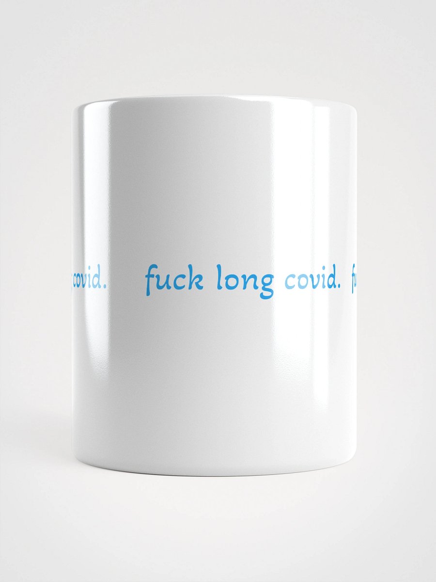 F*CK LONG COVID Mug - White product image (13)