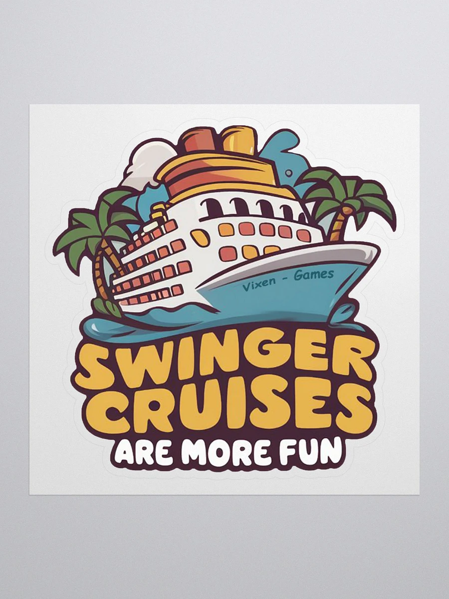 Swinger Cruises Are More Fun Vinyl Sticker product image (3)