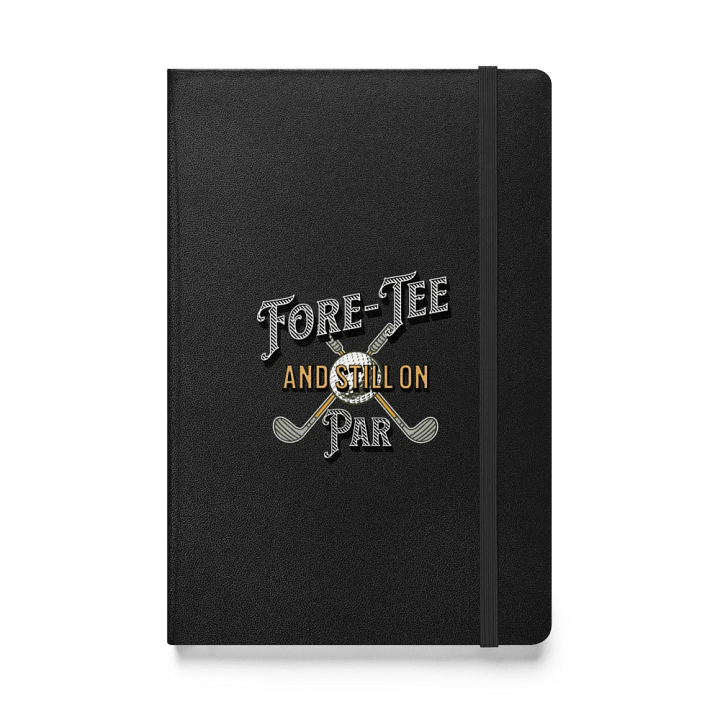 Fore-Tee And Still On Par Golf Hardcover Black Notebook product image (1)