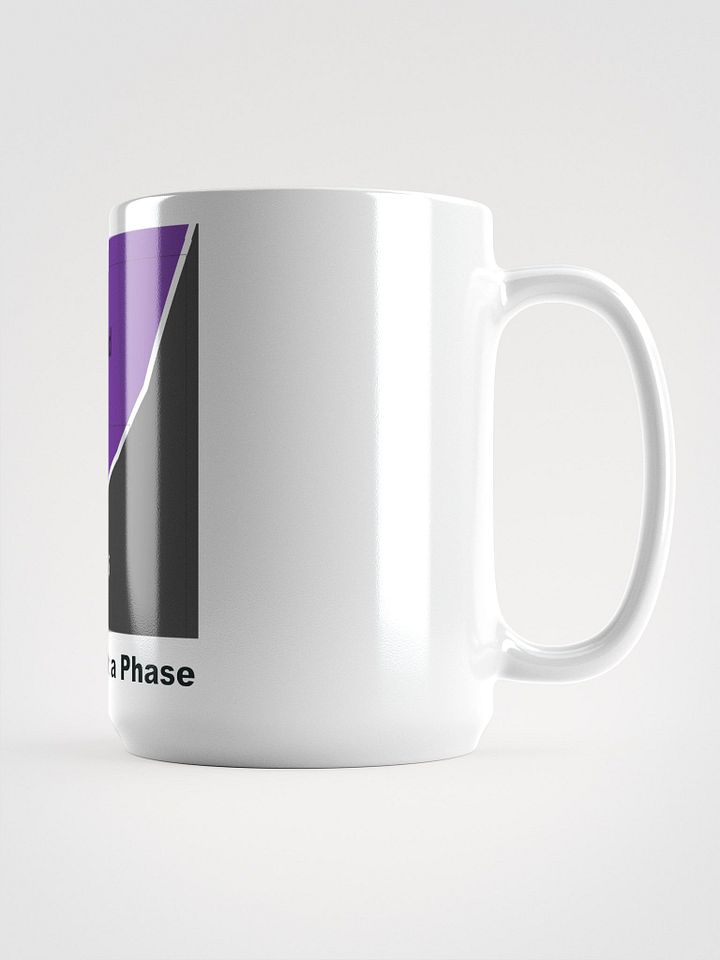 It's Not Just a Phase- Ace Mug product image (1)
