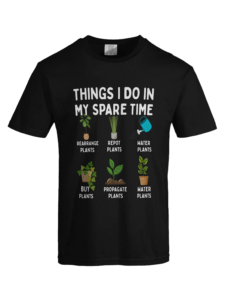 Things I Do In My Spare Time Tee! product image (1)